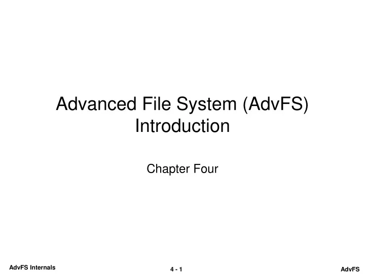 advanced file system advfs introduction