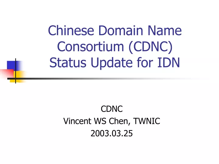 chinese domain name consortium cdnc status update for idn