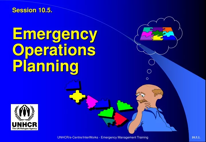 session 10 5 emergency operations planning