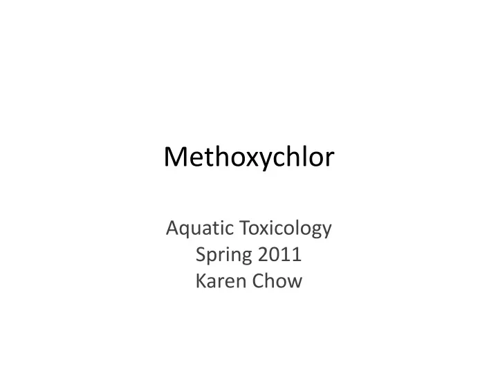 methoxychlor