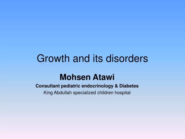 growth and its disorders