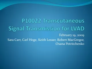 P10022 Transcutaneous Signal Transmission for LVAD