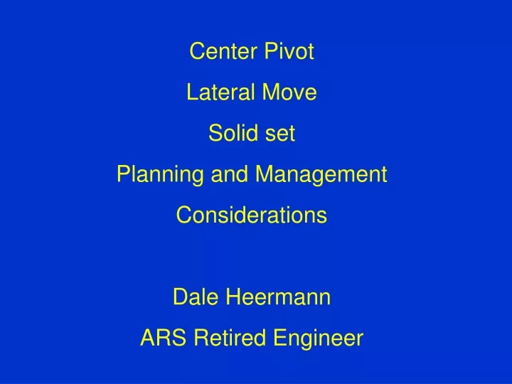 center pivot lateral move solid set planning