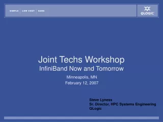 Joint Techs Workshop InfiniBand Now and Tomorrow
