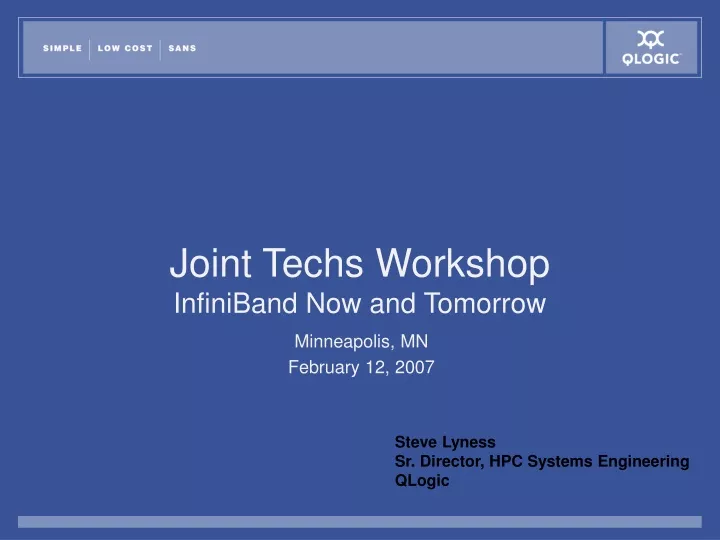 joint techs workshop infiniband now and tomorrow