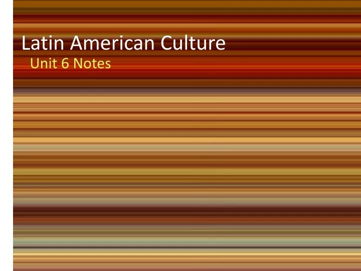 latin american culture