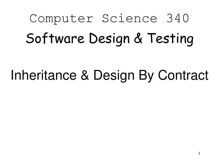 computer science 340 software design testing