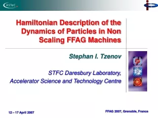 Hamiltonian Description of the Dynamics of Particles in Non Scaling FFAG Machines