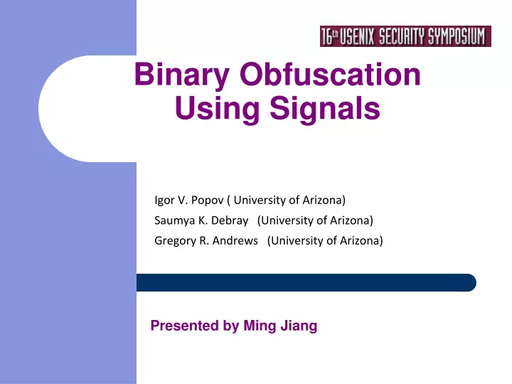 binary obfuscation using signals