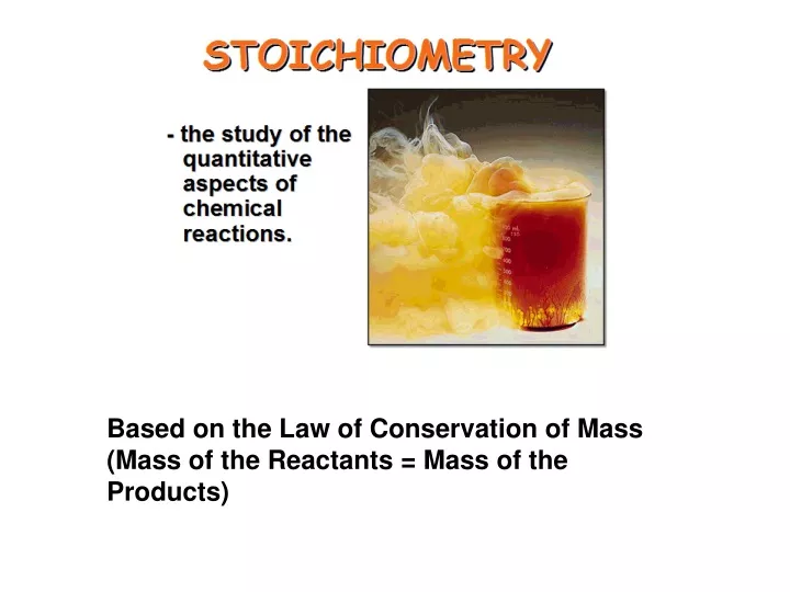 based on the law of conservation of mass mass