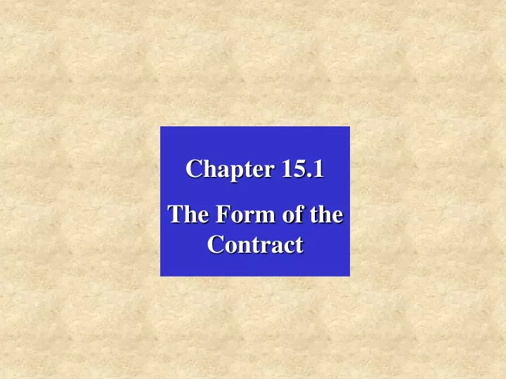 chapter 15 1 the form of the contract