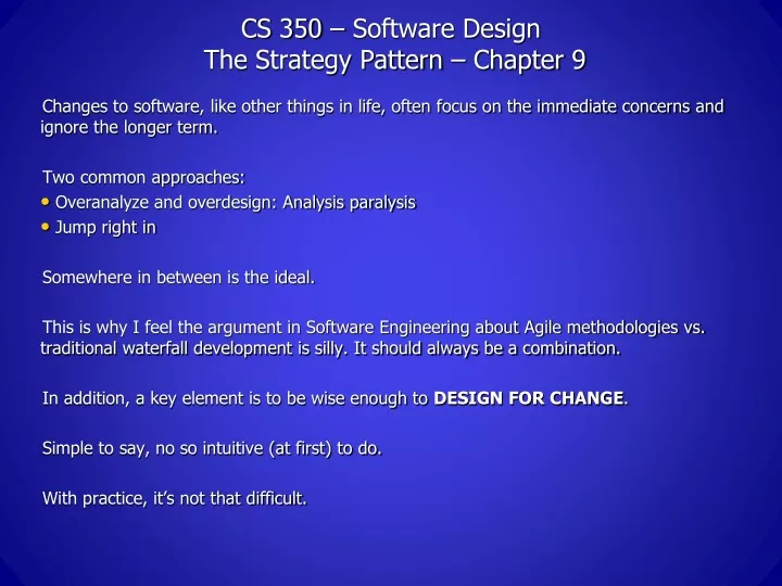 cs 350 software design the strategy pattern chapter 9