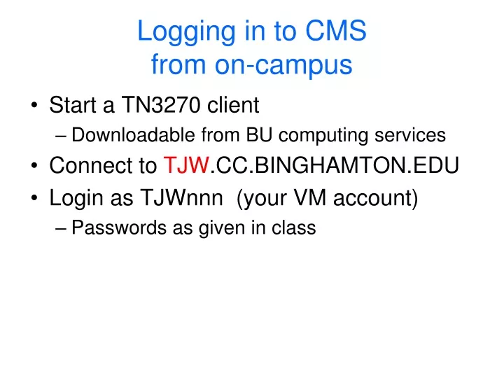 logging in to cms from on campus