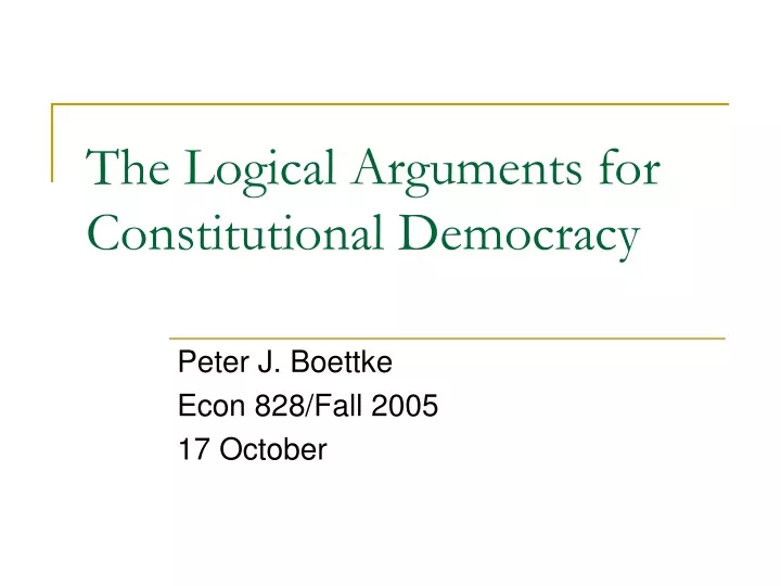 the logical arguments for constitutional democracy
