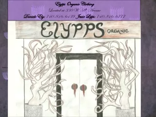 Elypps Organic Clothing Located at 330 W. 58 th  Avenue