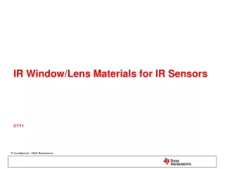 IR Window/Lens Materials for IR Sensors 2/7/11