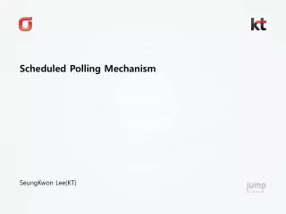 Scheduled Polling Mechanism
