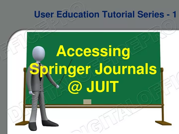 accessing springer journals @ juit