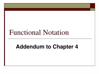 Functional Notation