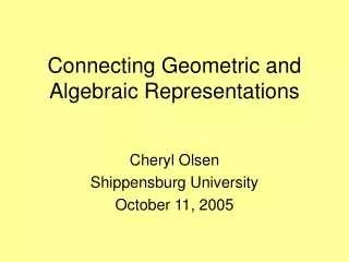 Connecting Geometric and Algebraic Representations