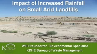 Impact of Increased Rainfall on Small Arid Landfills