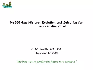 NeSSI-bus History, Evolution and Selection for Process Analytical