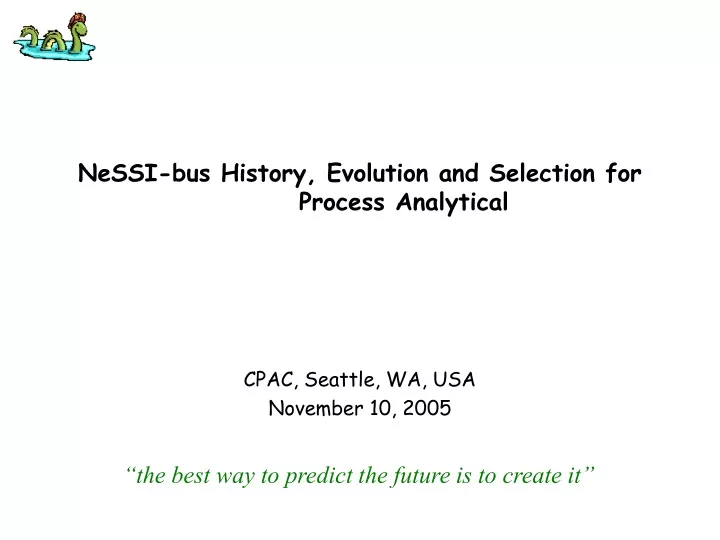 nessi bus history evolution and selection for process analytical