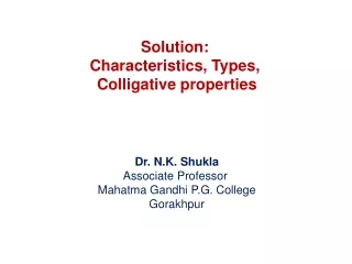Solution:  Characteristics, Types,  Colligative properties