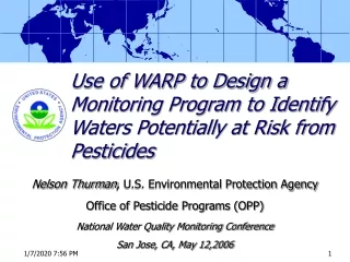 Use of WARP to Design a Monitoring Program to Identify Waters Potentially at Risk from Pesticides