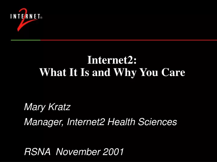 internet2 what it is and why you care