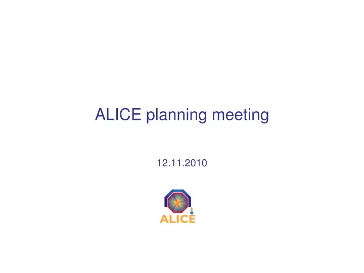 alice planning meeting