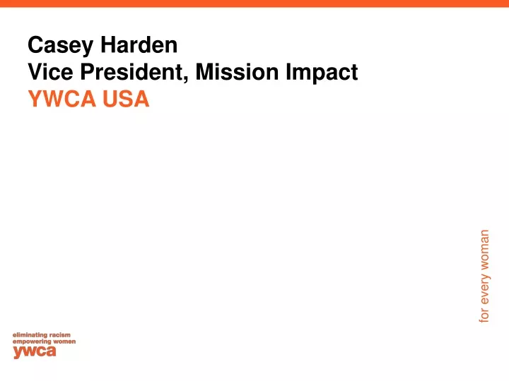 casey harden vice president mission impact ywca