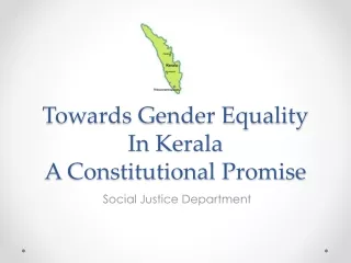 Towards Gender Equality In Kerala A Constitutional Promise