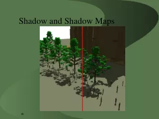 Shadow and Shadow Maps
