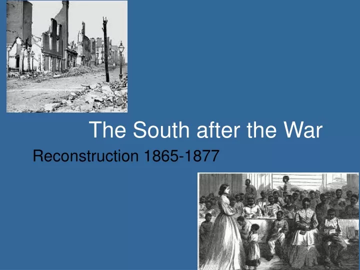 the south after the war