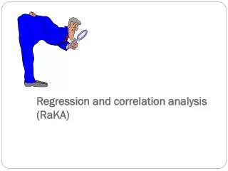 Regression and correlation analysis  (RaKA)