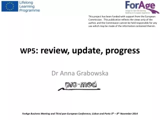 WP5 : review, update, progress