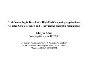Grid Computing in Distributed High-End Computing Applications: