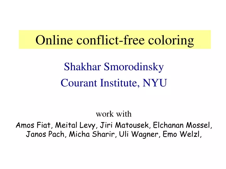 online conflict free coloring