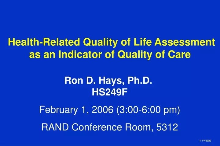 health related quality of life assessment as an indicator of quality of care