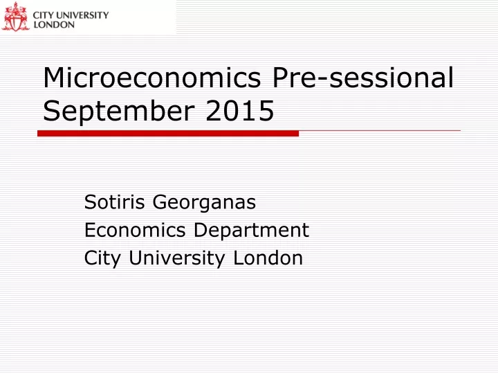 microeconomics pre sessional september 2015