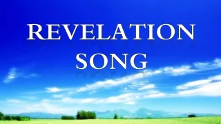 Revelation Song