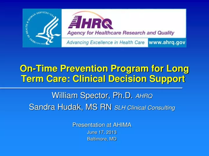 on time prevention program for long term care clinical decision support