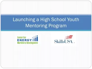Launching a High School Youth Mentoring Program
