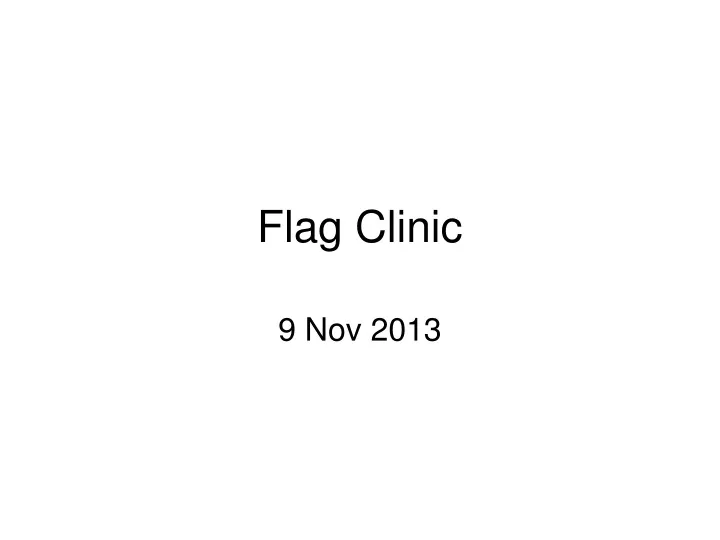 flag clinic