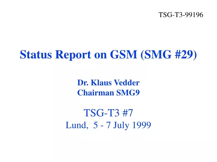 status report on gsm smg 29