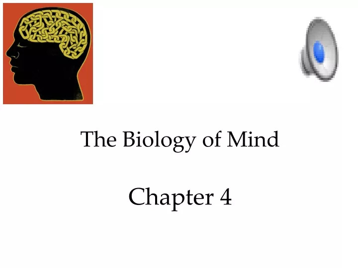 the biology of mind chapter 4