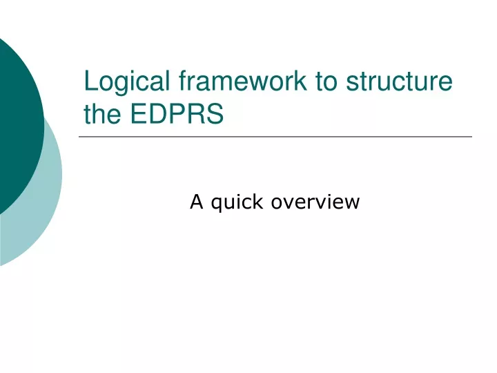 logical framework to structure the edprs