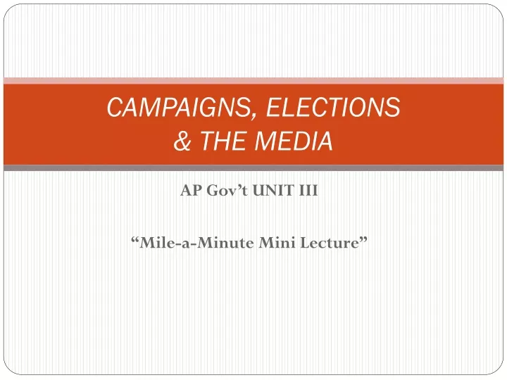 campaigns elections the media