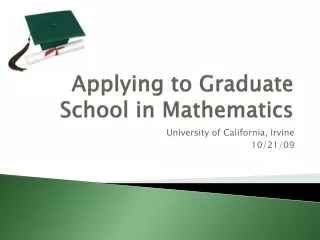 Applying to Graduate School in Mathematics